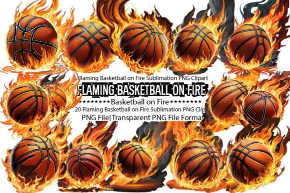 Download Flaming Basketball on Fire Sublimation - Premium Resources