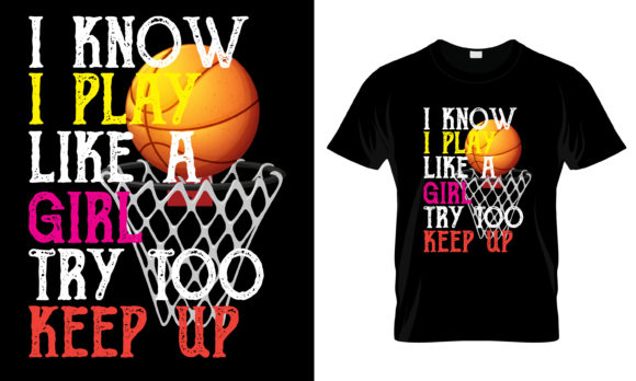 Download I Know I Play Like a Girl Try T-Shirt - Premium Bundle